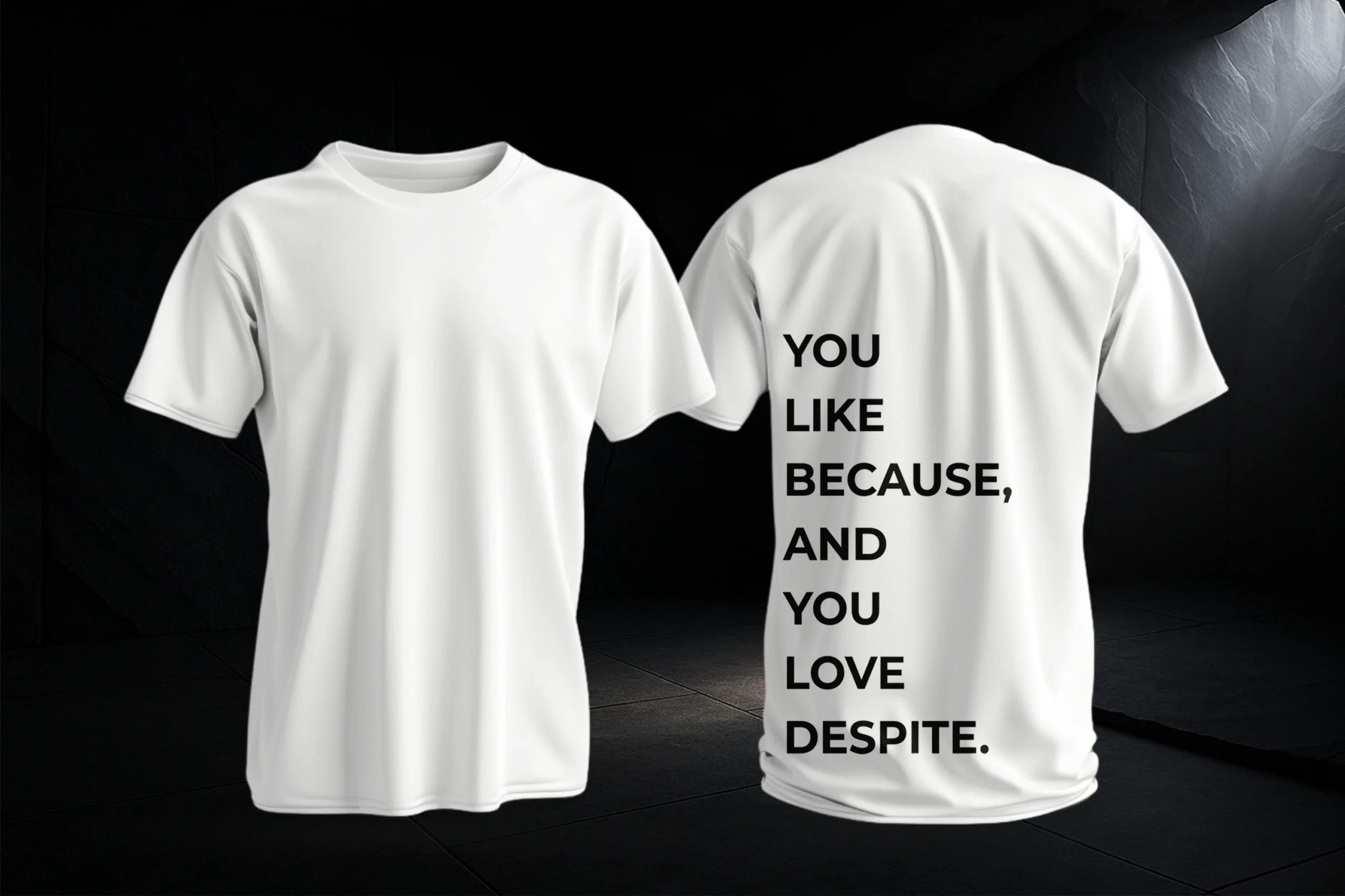Despite T-shirt